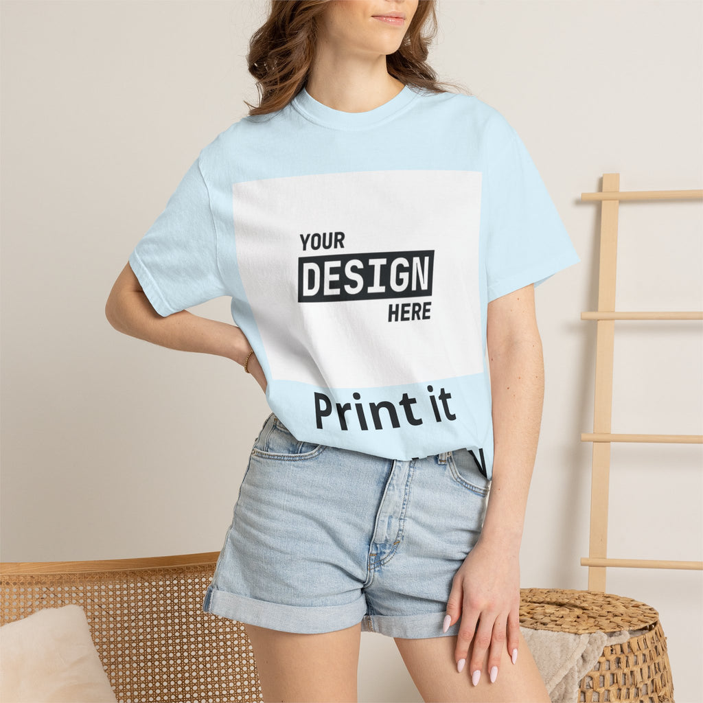 Custom Printed T-Shirt — "Your Design Here" Garment-Dyed Tee