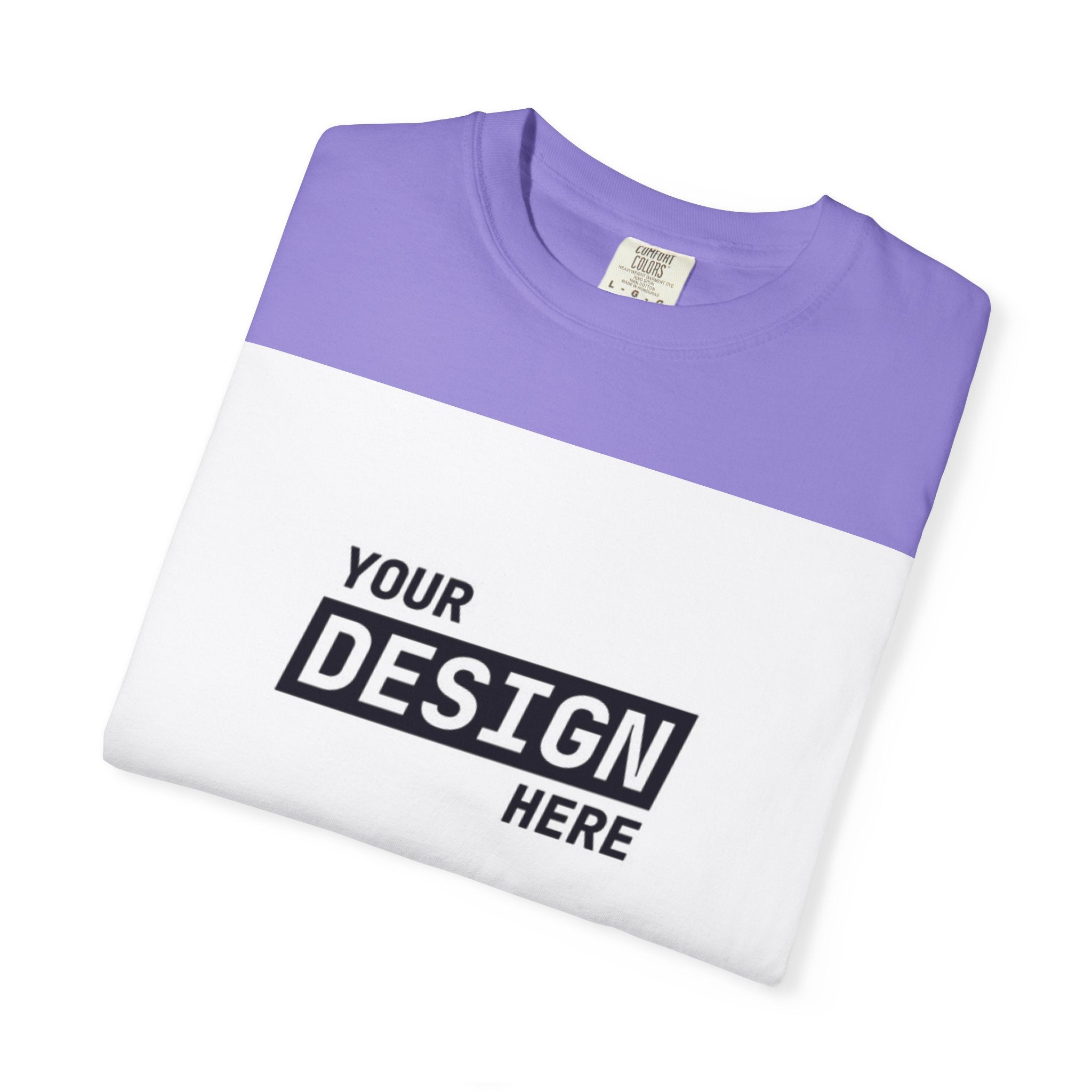 Custom Printed T-Shirt — "Your Design Here" Garment-Dyed Tee