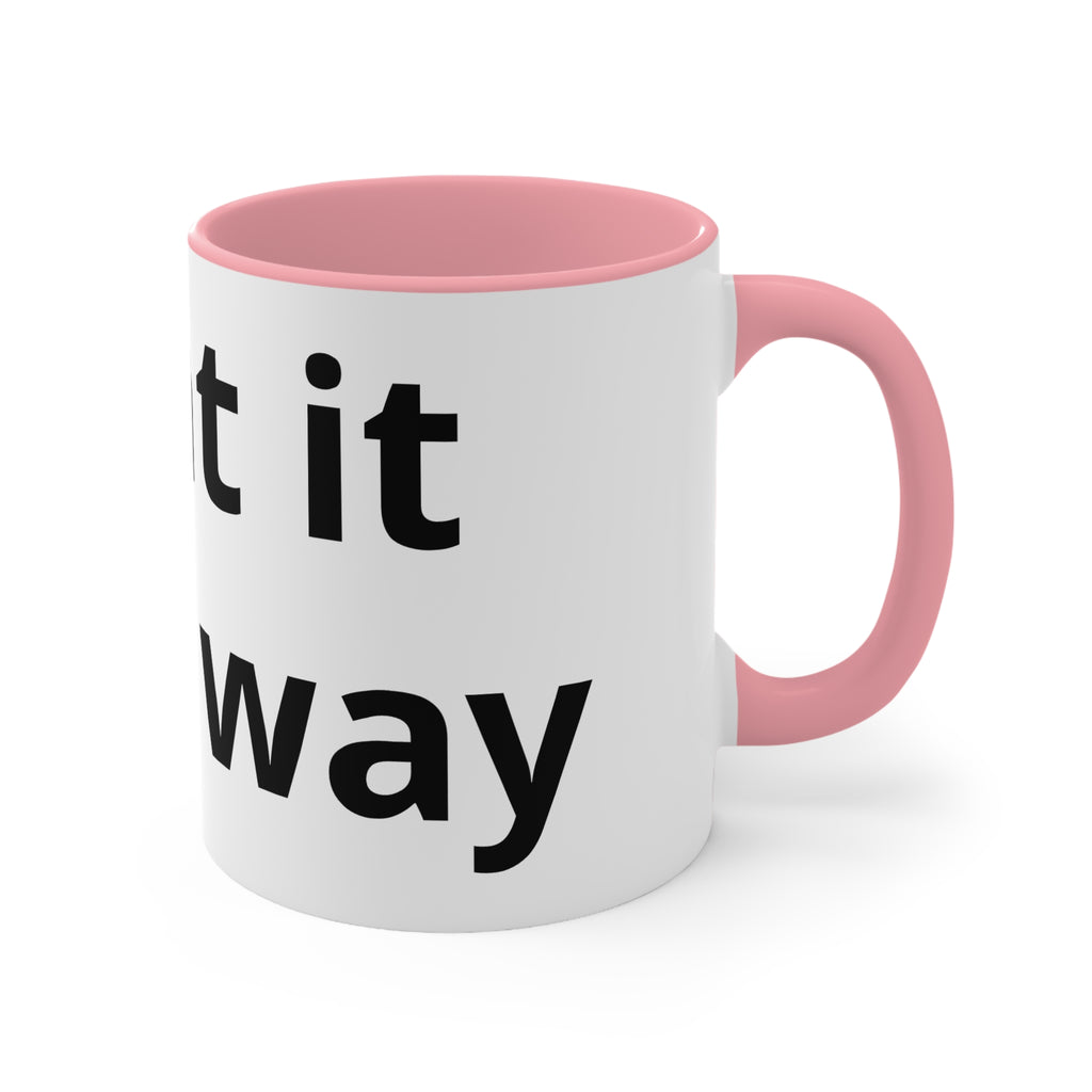 Accent Mug — Customizable Pink Accent Coffee Mug (Print Your Way)