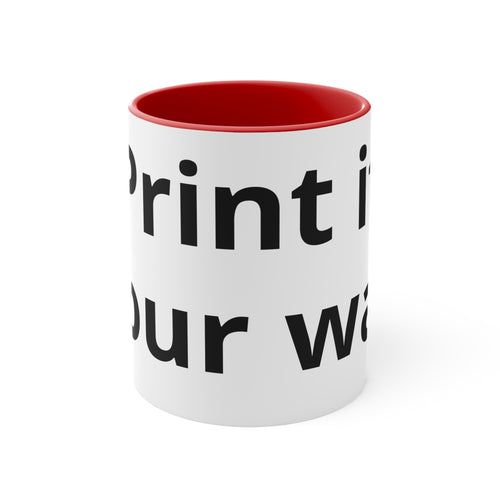 Accent Mug — Customizable Pink Accent Coffee Mug (Print Your Way)